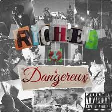 Riche & Dangereux