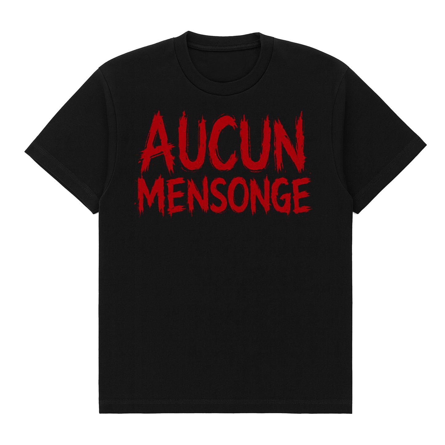 T-Shirt Aucun Mensonge