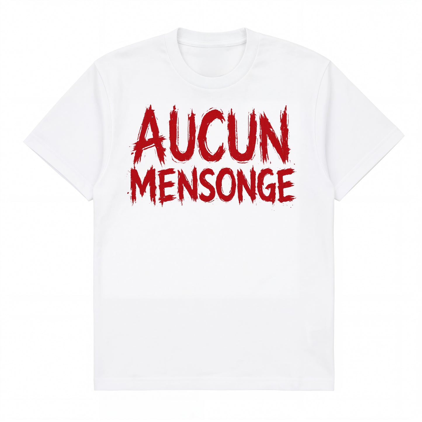 T-Shirt Aucun Mensonge